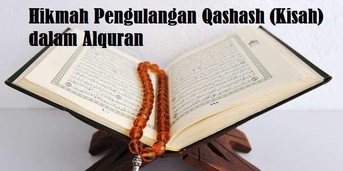 Hikmah Pengulangan Qashash Kisah Dalam Alquran Bacaan Madani Bacaan Islami Dan Bacaan Masyarakat Madani Hikmah Pengulangan Qashash Kisah Dalam Alquran Bacaan Madani Bacaan Islami Dan Bacaan Masyarakat Madani