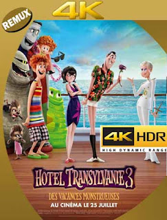 Hotel Transylvania 3 Monstruos de Vacaciones (2018) 4K REMUX 2160p UHD [HDR] Latino [GoogleDrive]