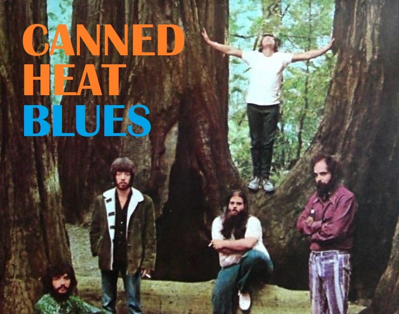 Albums I Wish Existed Canned Heat Blues (1970)