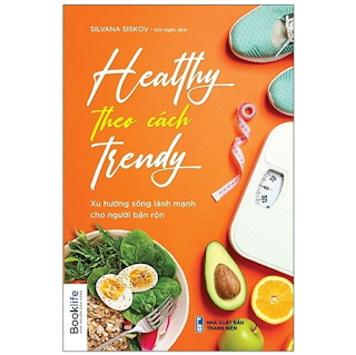 Healthy Theo Cách Trendy ebook PDF-EPUB-AWZ3-PRC-MOBI