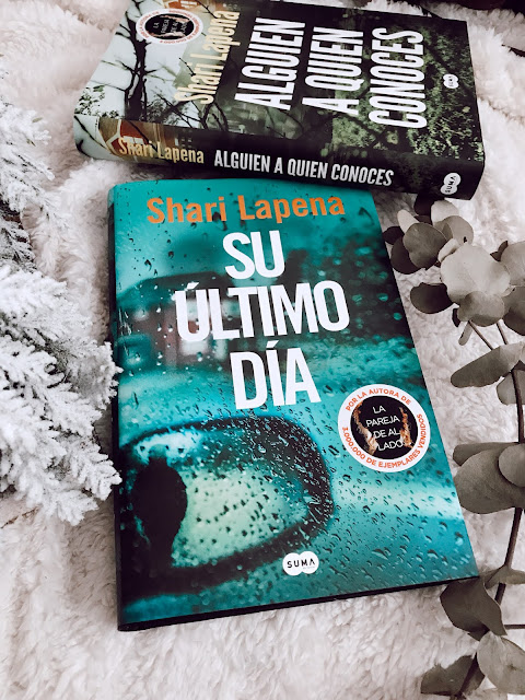 Reseña literaria Su último día de Shari Lapena