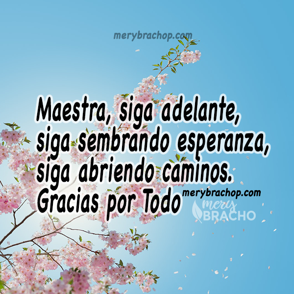 ➡ Palabras Lindas de Agradecimiento ? a una Maestra muy Querida | Entre  Poemas Cristianos, Frases, Vivencias y Cumpleaños