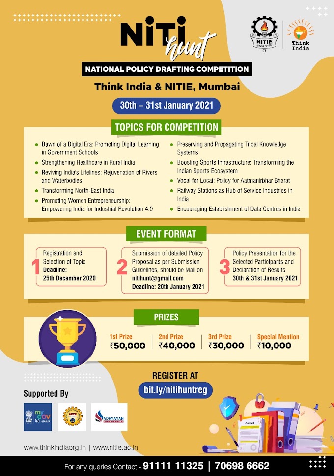 Niti Hunt: The Policy Drafting Competition 2020 by Think India & NITIE Mumbai [Jan 30-31]: Prizes Worth Rs. 2L, Register by Dec 25