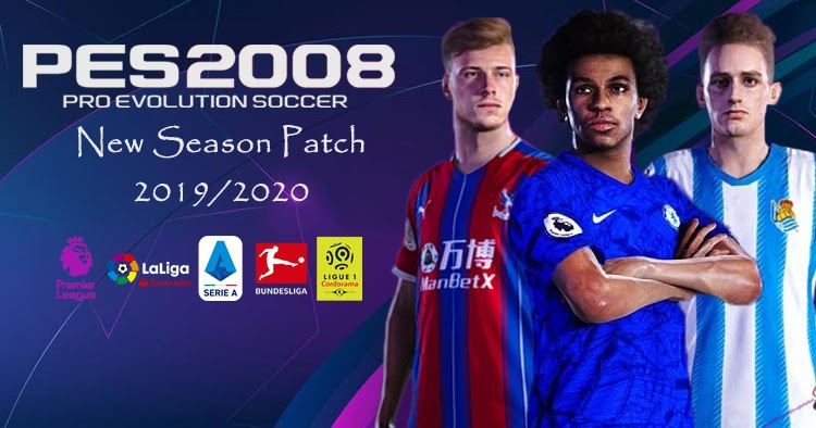 Pes 2008 New Season Patch 2019 2020 Micano4u Pes Patch Fifa Patch Games