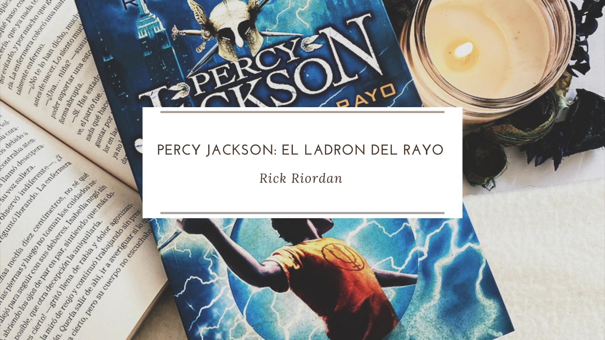Reseña: «Percy Jackson y el ladrón del rayo» (Rick Riordan) – Gorgonas