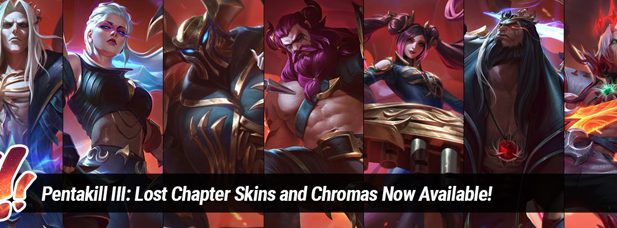 Surrender at 20: Pentakill III: Lost Chapter Skins and Chromas Now