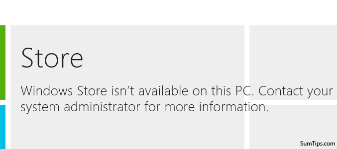 Windows Store Not Available