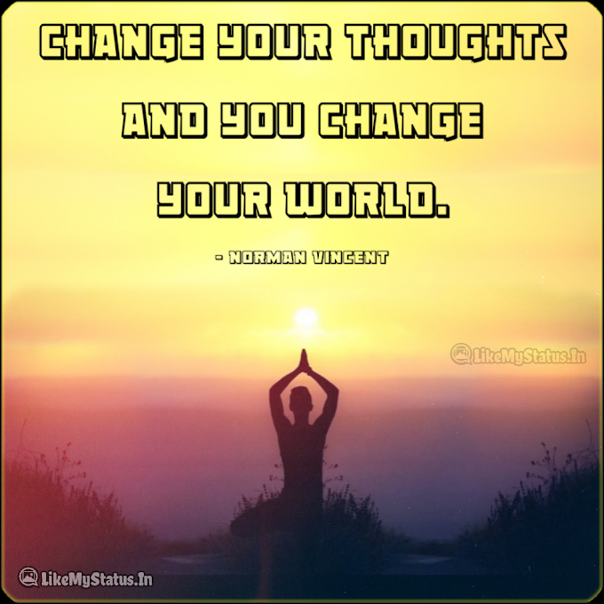 Change Your Thoughts... English Life Changing Quote...