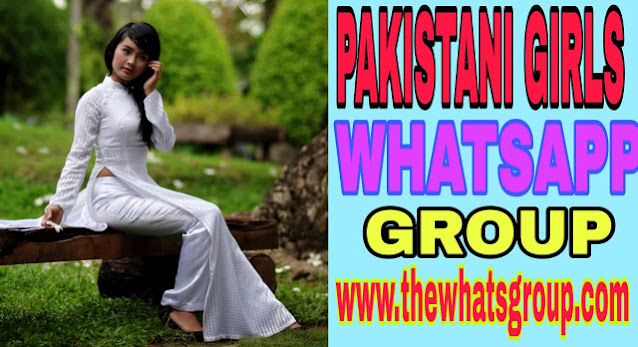 Active 300+ Latest Pakistani Girls Whatsapp Group Links