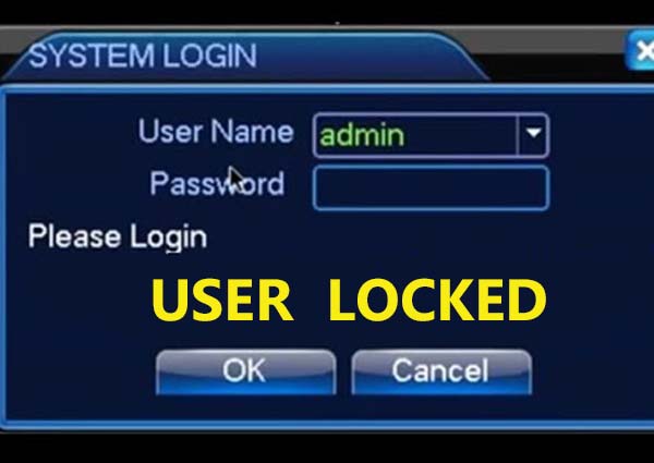 user locked dvr nvr