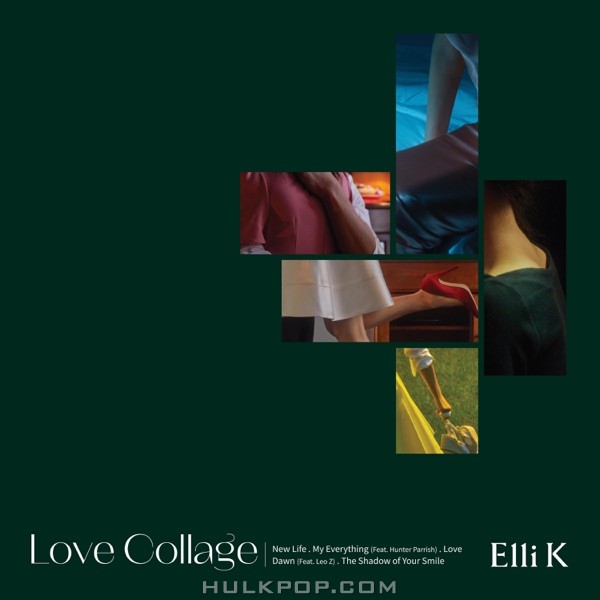 Elli K – Love Collage
