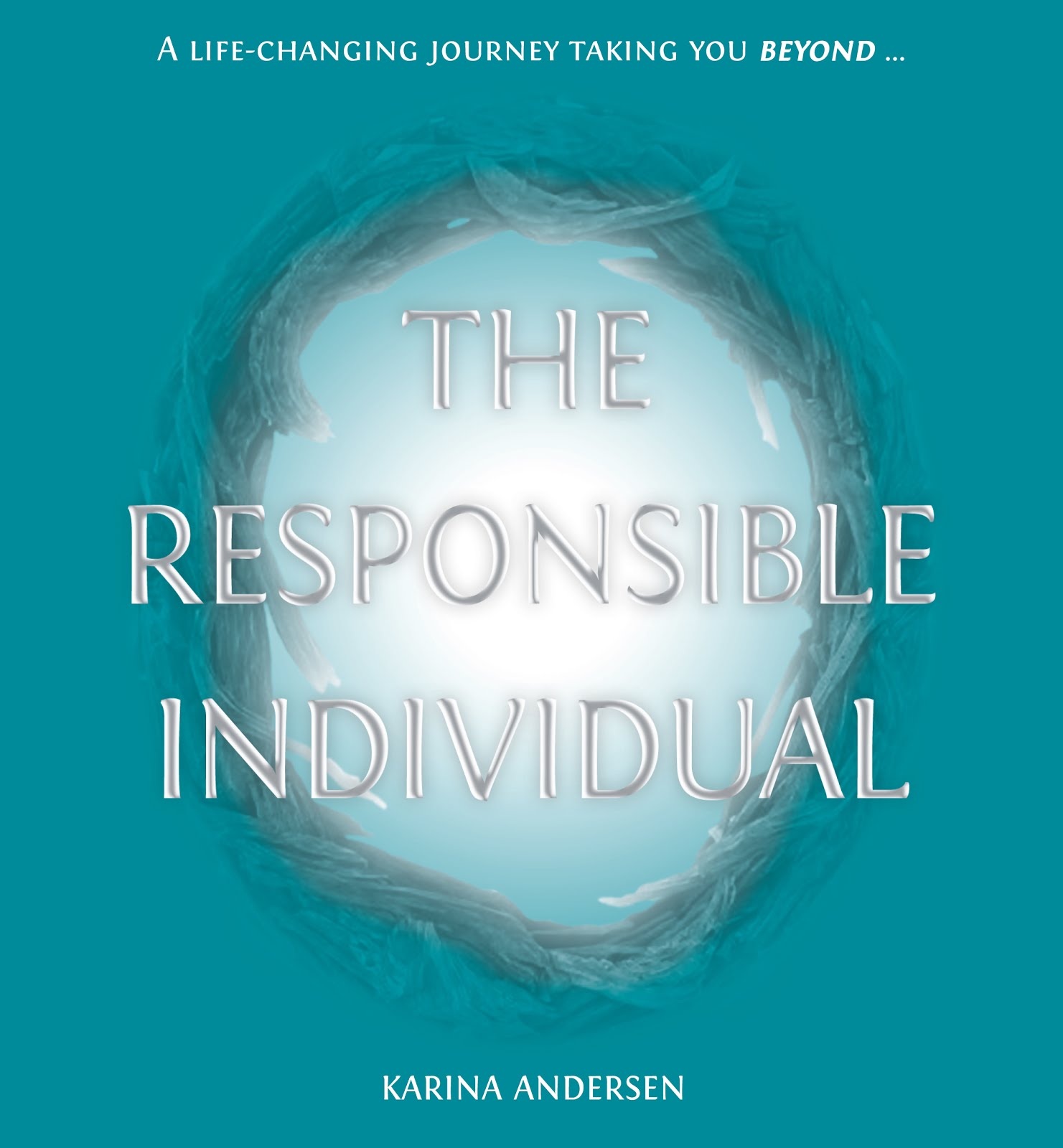 THE RESPONSIBLE INDIVIDUAL (PUBLISHED BOOK)