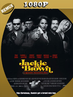 Jackie Brown (1997) REMUX [1080P] Latino [Google Drive] Panchirulo