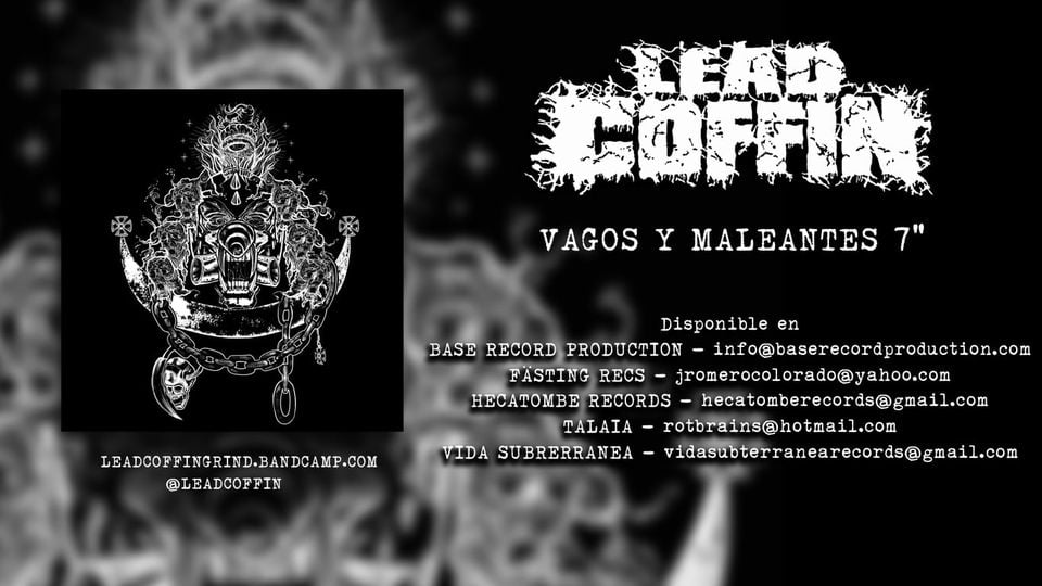 LEAD COFFIN -"Vagos y maleantes" 7"Ep ( grind / punk )