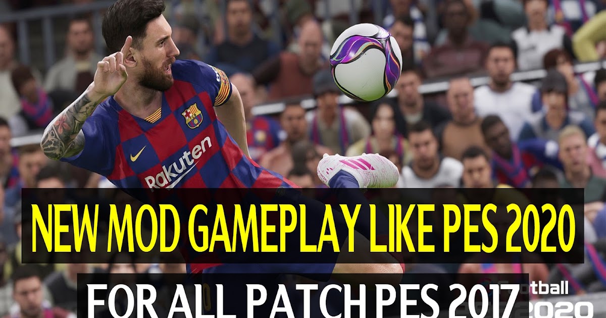 Pes2017 New Mod Gameplay Like Pes 2020 MunazJr Droid