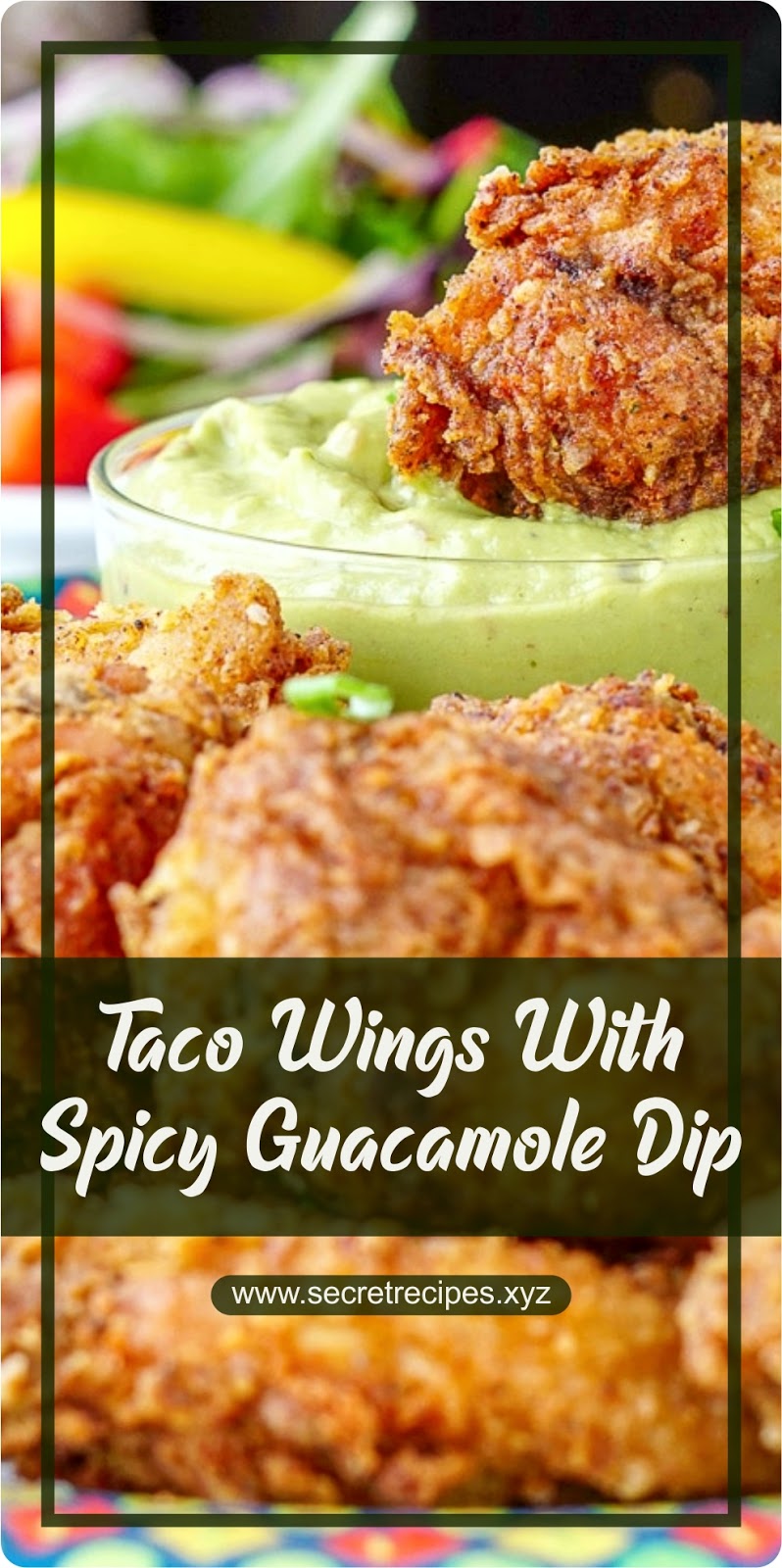 TACO WINGS WITH SPICY GUACAMOLE DIP Recipe Spesial Food