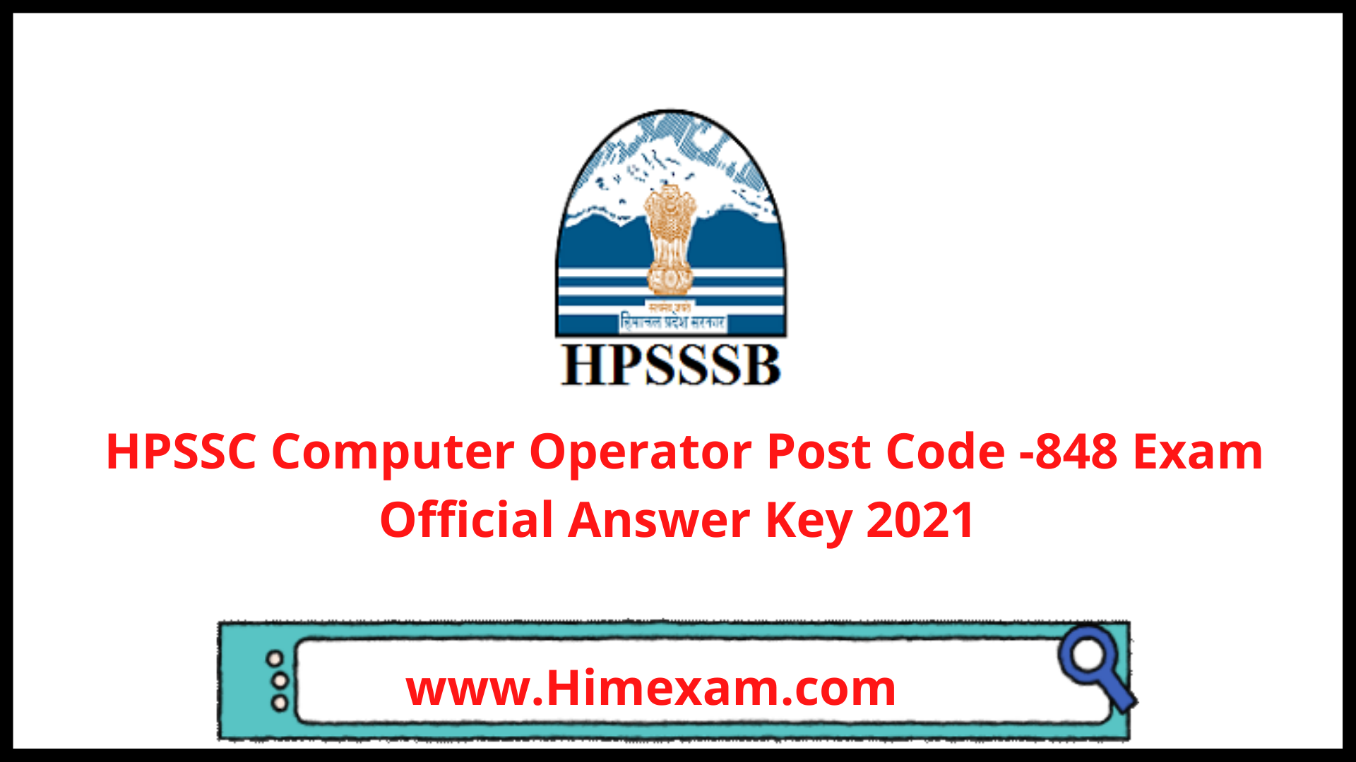 HPSSC Computer Operator Post Code -848 Exam Official Answer Key 2021 HPSSC Computer Operator Post Code -848 Exam Official Answer Key 2021