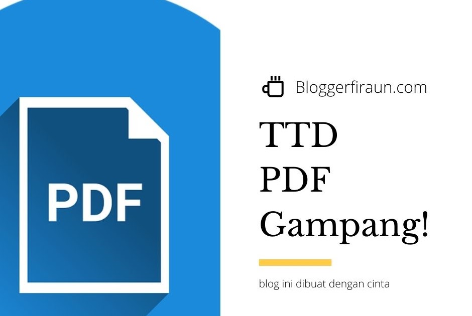 Begini Cara Membuat Tanda Tangan Digital Di Pdf Works Blogger Firaun