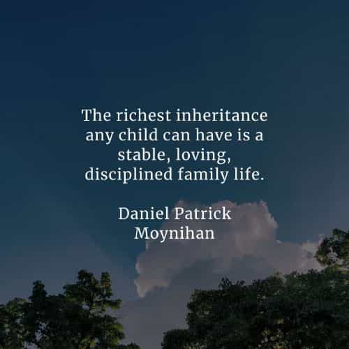 Inspirational family quotes and famous family sayings Inspirational family quotes and famous family sayings
