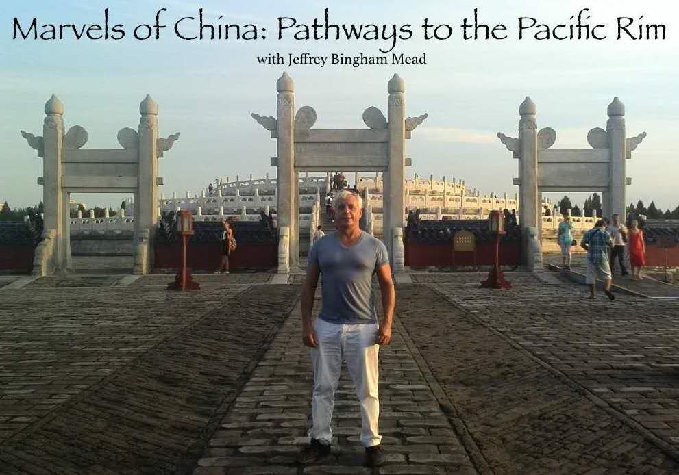 Marvels of China: Pathways to the Pacific Rim on AM 1490 WGCH and Anywhere on WGCH.com