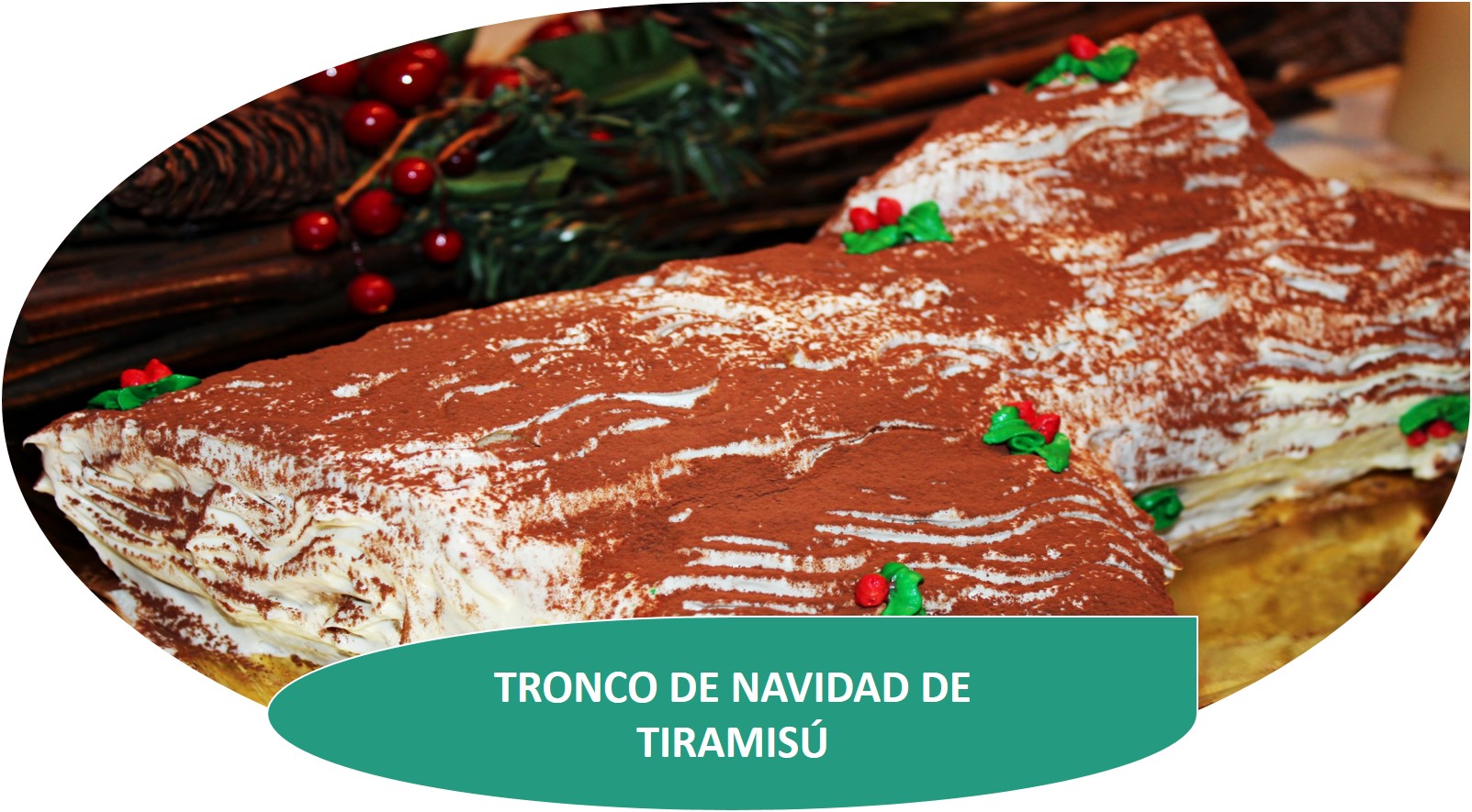 TRONCO DE NAVIDAD DE TIRAMISÚ