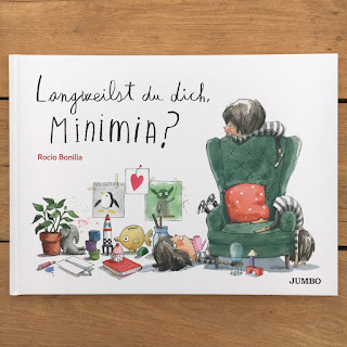 "Langweilst du dich, Minimia?" von Rocio Bonilla, erschienen im Jumbo Verlag