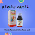 Review Zamel, Vitamin Penambah Nafsu Makan Anak