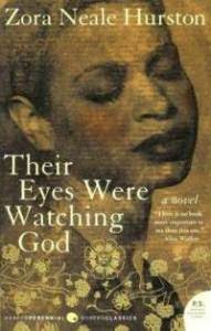 Col Reads: THEIR EYES WERE WATCHING GOD by Zora Neale Hurston