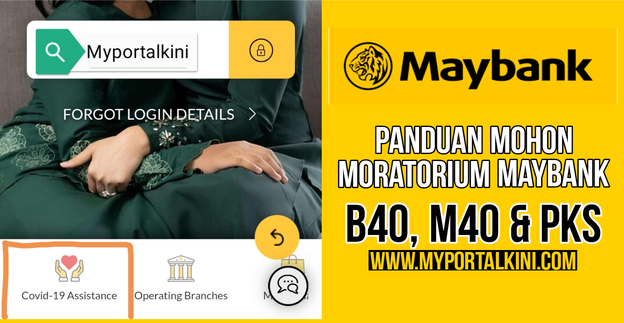 Cara mohon moratorium 3.0 maybank