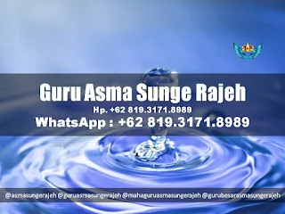 Maha-Guru-Asma-Sunge-Rajeh-Asli