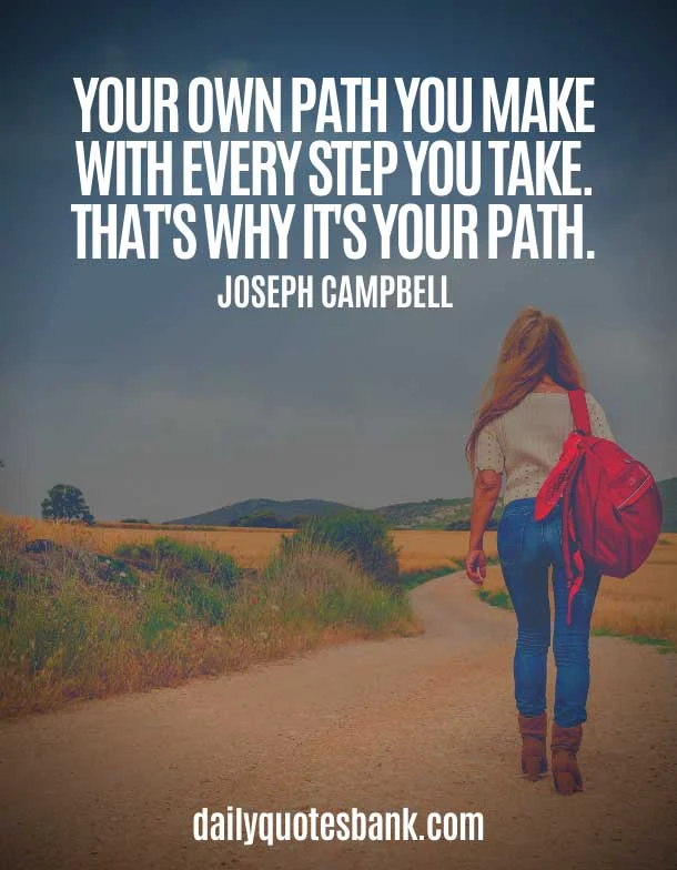 Quotes About Making Your Own Path