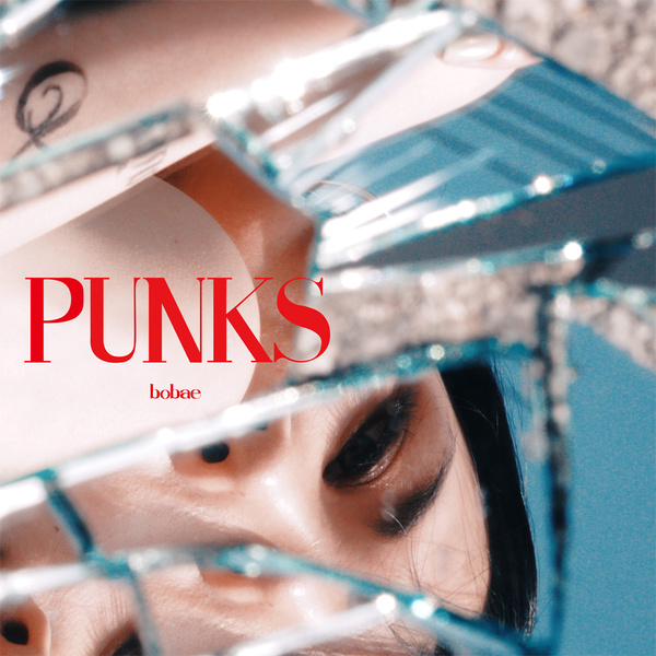 bobae – P.U.N.K.S. (punks) – Single