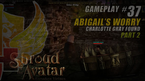 Abigail's Worry, Charlotte Gray Found In Shroud Of The Avatar Pre-Alpha Release 25