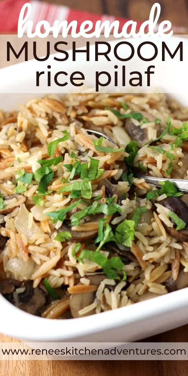 Close up image of Easy Mushroom Rice Pilaf by Renee's Kitchen Adventures in a serving bowl with a spoon image for pin for Pinterest with text overylay