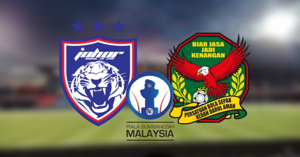 Piala sumbangsih 2022 jdt vs kl