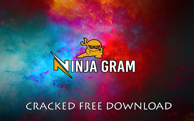 Ninja Gram 7.6.51 Cracked Free Download
