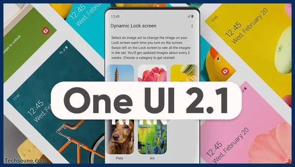 5 ميزات لواجهة ONE UI 2.1