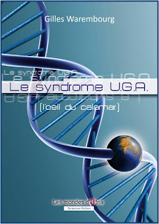 Le syndrome U.G.A. : L'oeil du calamar - Gilles Warembourg