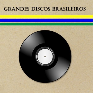 Grandes Discos Brasileiros