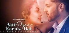 Aur Pyaar Karna Hai Ringtone Download Neha Kakkar, Guru Randhawa