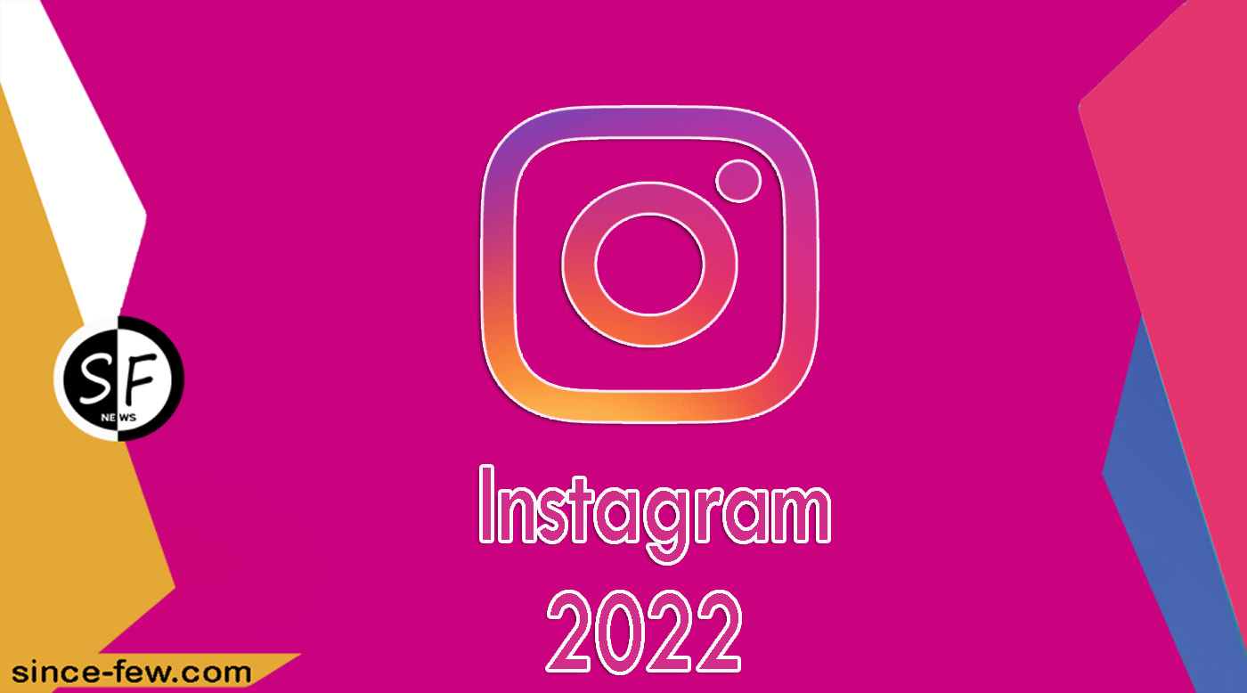 Download Instagram 2022 For All Devices For Free