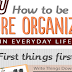 How to Be More Organized in Everyday Life #infographic