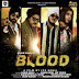 Blood Lyrics - Sahib Kohli