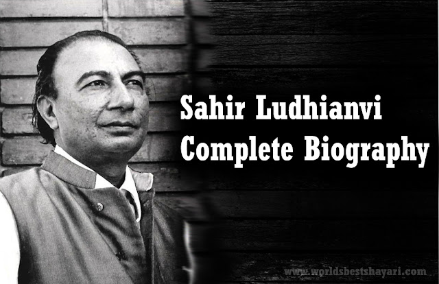 Life Of Sahir Ludhyanvi