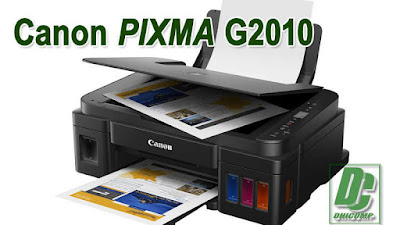 Cara Menginstal dan Menggunakan Driver Canon G2010 dengan Mudah