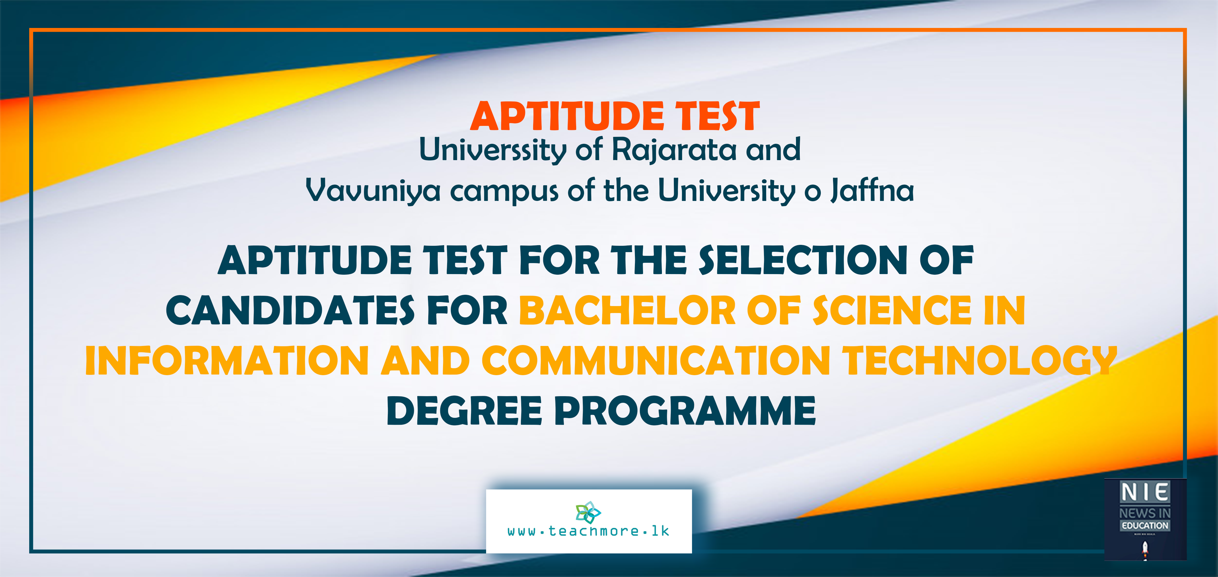 APTITUDE TEST BACHELOR OF SCIENCE IN INFORMATION AND COMMUNICATION TECHNOLOGY DEGREE PROGRAMME