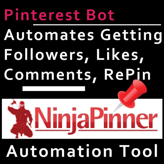 Ninja Pinner Pinterest Bot Marketing Adder Tools