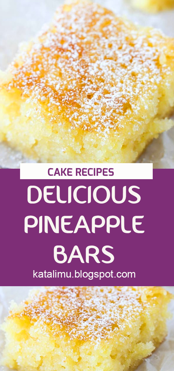 DELICIOUS PINEAPPLE BARS FOOD & HEALTHY