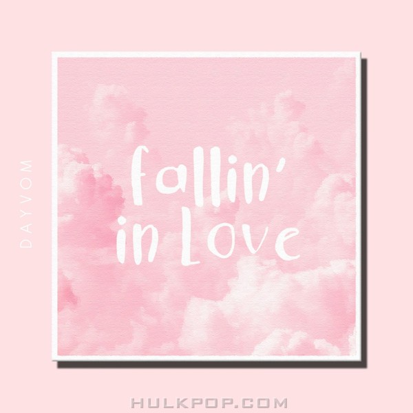 Dayvom – Fallin’ in Love – Single