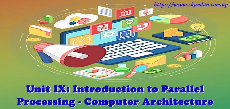 Unit IX: Introduction to Parallel Processing | BCA 5th Semester ...